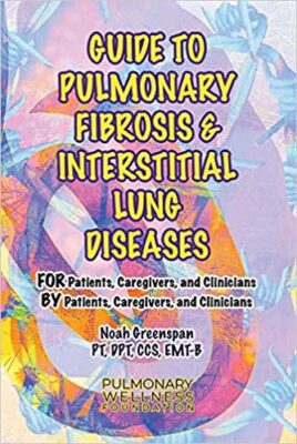 Guide to Pulmonary Fibrosis & Interstitial Lung Disease book cover